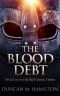 [Wolf of the North 03] • The Blood Debt · Wolf of the North Book 3